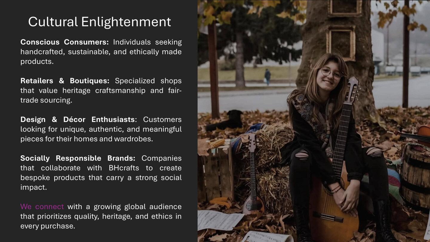 Conscious Consumers: Individuals seeking handcrafted, sustainable, and ethically made products.