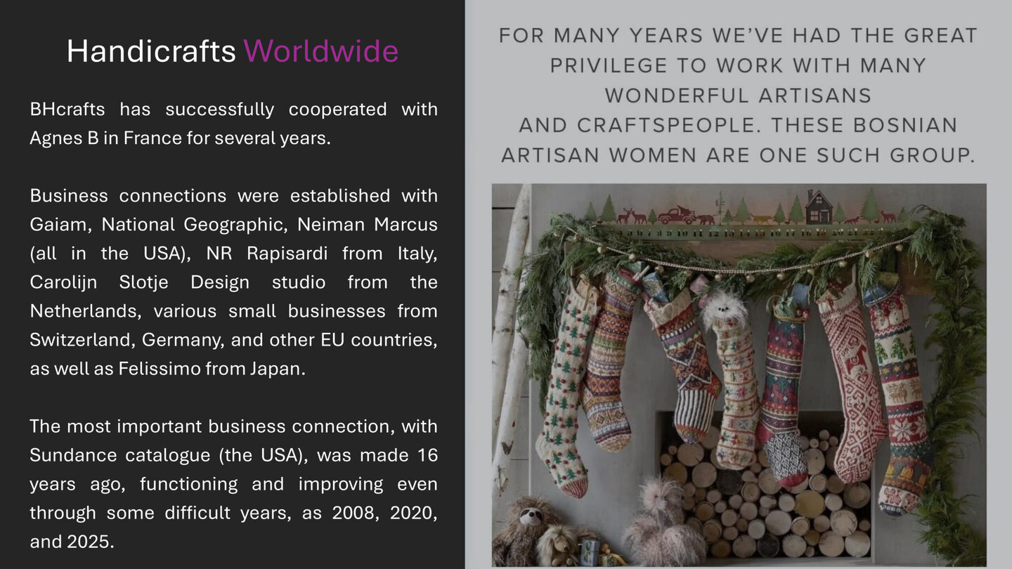 Since 1995, BHcrafts has connected Bosnia’s rich tradition of handmade artistry with communities around the globe.